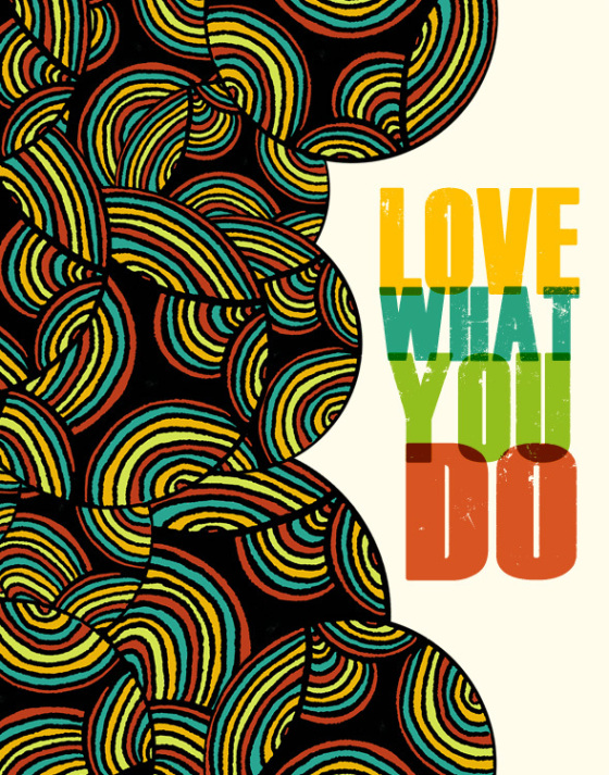Do What You Love by Pamela Gallegos