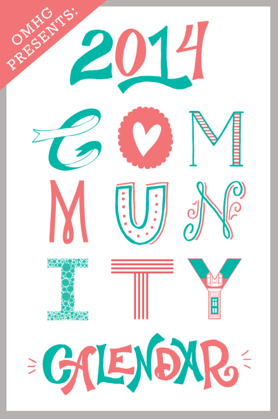 Oh My Handmade Community Calendar 2014 Letterpress