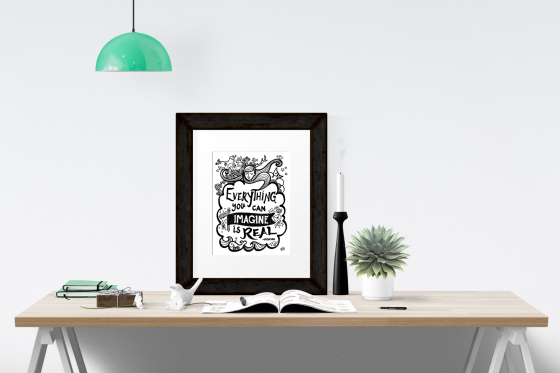 Everything You Can Imagine Is Real Letterpress Print