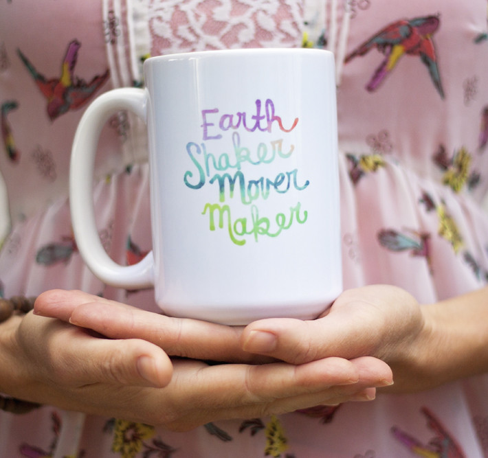 Earth Shaker Mover Maker Coffee Mugs Inspirational Tea Lover Coffee Lover Gift